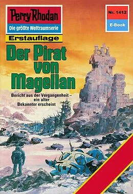 E-Book (epub) Perry Rhodan 1412: Der Pirat von Magellan (Heftroman) von Marianne Sydow