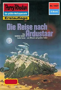 E-Book (epub) Perry Rhodan 1427: Die Reise nach Ardustaar (Heftroman) von Marianne Sydow