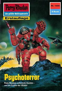 E-Book (epub) Perry Rhodan 1454: Psychoterror (Heftroman) von Peter Griese