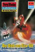 E-Book (epub) Perry Rhodan 1459: Der Dieb von Sira-VII (Heftroman) von Marianne Sydow
