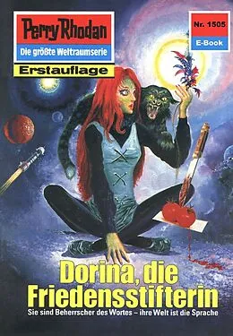 E-Book (epub) Perry Rhodan 1505: Dorina, die Friedensstifterin (Heftroman) von Marianne Sydow