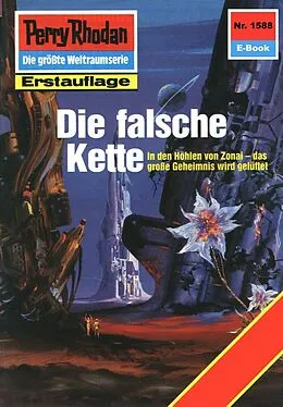 E-Book (epub) Perry Rhodan 1588: Die falsche Kette (Heftroman) von Marianne Sydow
