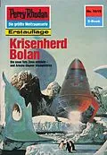 E-Book (epub) Perry Rhodan 1619: Krisenherd Bolan (Heftroman) von Horst Hoffmann