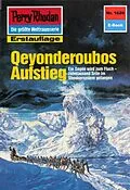 E-Book (epub) Perry Rhodan 1626: Qeyonderoubos Aufstieg (Heftroman) von Robert Feldhoff