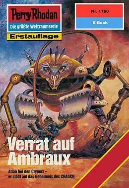 E-Book (epub) Perry Rhodan 1760: Verrat auf Ambraux (Heftroman) von H. G. Francis