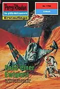 E-Book (epub) Perry Rhodan 1790: Ende einer Ewigkeit (Heftroman) von Robert Feldhoff
