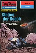 E-Book (epub) Perry Rhodan 1797: Station der Roach (Heftroman) von Arndt Ellmer