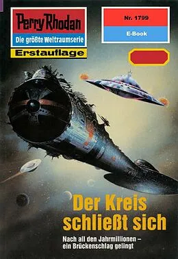 E-Book (epub) Perry Rhodan 1799: Der Kreis schließt sich (Heftroman) von Horst Hoffmann