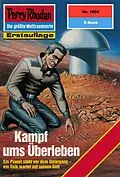 E-Book (epub) Perry Rhodan 1804: Kampf ums Überleben (Heftroman) von Arndt Ellmer