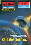 E-Book (epub) Perry Rhodan 1865: Zeit des Terrors (Heftroman) von Horst Hoffmann