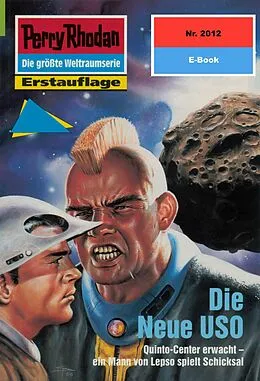 E-Book (epub) Perry Rhodan 2012: Die Neue USO (Heftroman) von Rainer Castor