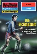 E-Book (epub) Perry Rhodan 2020: Die Lichtgestalt (Heftroman) von Uwe Anton