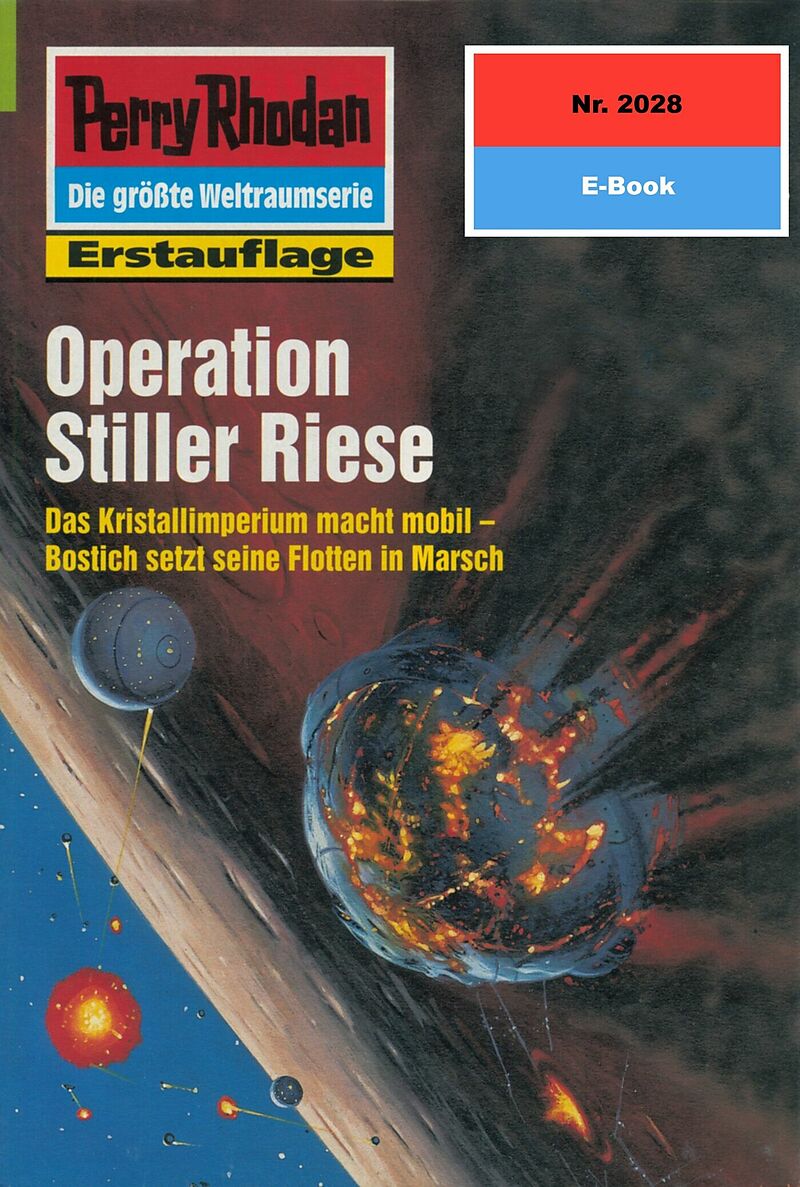 Perry Rhodan 2028: Operation Stiller Riese (Heftroman)