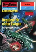 E-Book (epub) Perry Rhodan 2093: Requiem für einen Ewigen (Heftroman) von Ernst Vlcek
