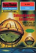 E-Book (epub) Perry Rhodan 2099: Sekundärwaffe Geistertanz (Heftroman) von Hubert Haensel