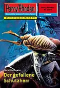 E-Book (epub) Perry Rhodan 2273: Der gefallene Schutzherr (Heftroman) von Horst Hoffmann
