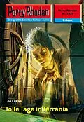 E-Book (epub) Perry Rhodan 2376: Tolle Tage in Terrania (Heftroman) von Leo Lukas