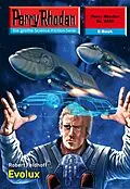 E-Book (epub) Perry Rhodan 2450: Evolux (Heftroman) von Robert Feldhoff