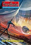 E-Book (epub) Perry Rhodan 2605: Die Planetenbrücke (Heftroman) von Verena Themsen