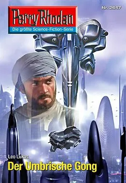 E-Book (epub) Perry Rhodan 2647: Der Umbrische Gong (Heftroman) von Leo Lukas