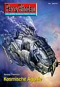 E-Book (epub) Perry Rhodan 2672: Kosmische Agonie (Heftroman) von Verena Themsen
