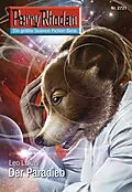 E-Book (epub) Perry Rhodan 2721: Der Paradieb (Heftroman) von Leo Lukas