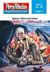 E-Book (epub) Perry Rhodan-Paket 2: Atlan und Arkon von Perry Rhodan