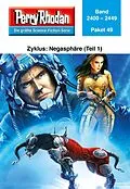E-Book (epub) Perry Rhodan-Paket 49: Negasphäre (Teil 1) von 