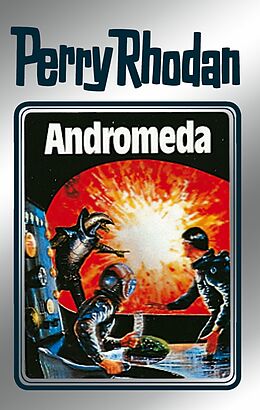 E-Book (epub) Perry Rhodan 27: Andromeda (Silberband) von Clark Darlton, H. G. Ewers, K. H. Scheer