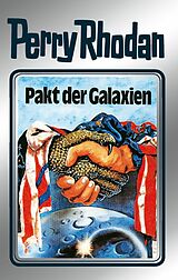E-Book (epub) Perry Rhodan 31: Pakt der Galaxien (Silberband) von Clark Darlton, H. G. Ewers, K. H. Scheer
