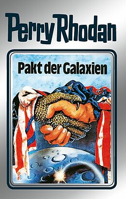 E-Book (epub) Perry Rhodan 31: Pakt der Galaxien (Silberband) von Clark Darlton, H. G. Ewers, K. H. Scheer