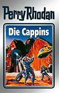 E-Book (epub) Perry Rhodan 47: Die Cappins (Silberband) von Clark Darlton, H. G. Ewers, Hans Kneifel