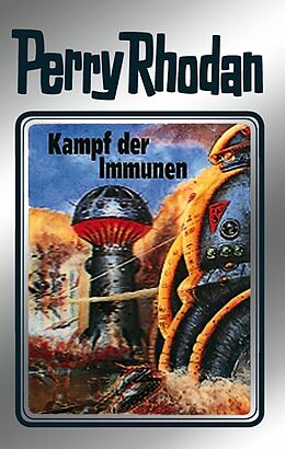 E-Book (epub) Perry Rhodan 56: Kampf der Immunen (Silberband) von Clark Darlton, Hans Kneifel, William Voltz
