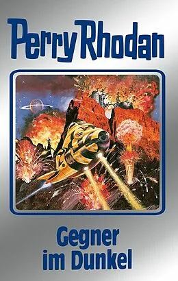 E-Book (epub) Perry Rhodan 90: Gegner im Dunkel (Silberband) von Clark Darlton, H. G. Ewers, H. G. Francis
