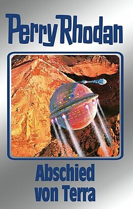 E-Book (epub) Perry Rhodan 93: Abschied von Terra (Silberband) von Clark Darlton, H. G. Ewers, Kurt Mahr