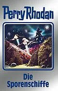 E-Book (epub) Perry Rhodan 114: Die Sporenschiffe (Silberband) von Ernst Vlcek, Peter Terrid, Clark Darlton