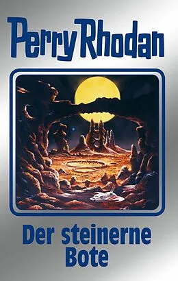 E-Book (epub) Perry Rhodan 129: Der steinerne Bote (Silberband) von Marianne Sydow, H. G. Francis, Ernst Vlcek