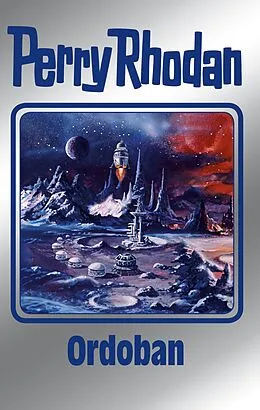 E-Book (epub) Perry Rhodan 143: Ordoban (Silberband) von Kurt Mahr, Detlev G. Winter, H. G. Francis