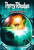 E-Book (epub) Perry Rhodan: Ara-Toxin (Sammelband) von Leo Lukas, Uwe Anton, Hans Joachim Alpers