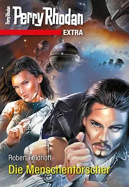 E-Book (epub) Perry Rhodan-Extra 1: Der Sternenbastard von Robert Feldhoff