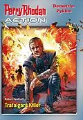 E-Book (epub) Perry Rhodan-Action 1: Demetria-Zyklus von Robert Feldhoff, Christian Montillon, Hans Kneifel