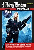 E-Book (epub) PERRY RHODAN-Sonderband - Das Heft zu 60 Jahre Atlan von Perry Rhodan-Redaktion