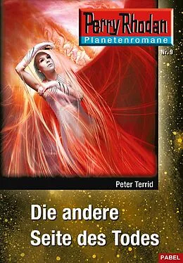 E-Book (epub) Planetenroman 9: Die andere Seite des Todes von Peter Terrid