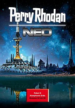 E-Book (epub) Perry Rhodan Neo Paket 9: Kampfzone Erde von Oliver Plaschka, Rüdiger Schäfer, Michelle Stern