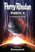 E-Book (epub) Perry Rhodan Neo 1: Sternenstaub von Frank Borsch