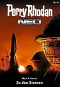 E-Book (epub) Perry Rhodan Neo 41: Zu den Sternen von Marc A. Herren