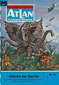 E-Book (epub) Atlan 21: Attacke der Saurier (Heftroman) von Dirk Hess