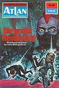 E-Book (epub) Atlan 66: Die große Revolution (Heftroman) von Hans Kneifel