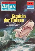 E-Book (epub) Atlan 90: Stadt in der Tiefsee (Heftroman) von Kurt Mahr