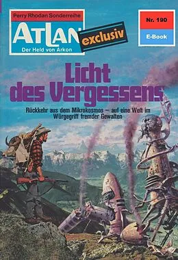 E-Book (epub) Atlan 190: Licht des Vergessens (Heftroman) von Harvey Patton